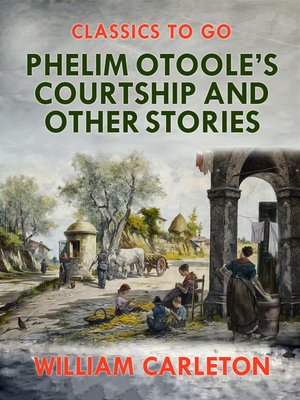 cover image of Phelim Otoole's Courtship and Other Stories